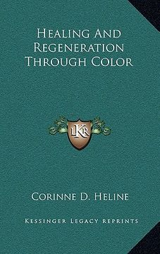 portada healing and regeneration through color (en Inglés)