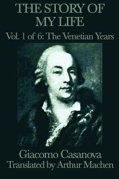 portada the story of my life vol. 1 the venetian years (en Inglés)