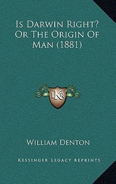 portada is darwin right? or the origin of man (1881) (en Inglés)
