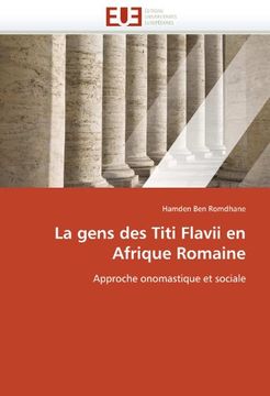 portada La Gens Des Titi Flavii En Afrique Romaine