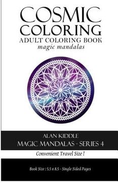 portada Cosmic Coloring Magic Mandalas Series 4: Travel Series (en Inglés)
