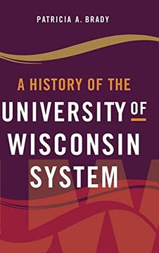 portada A History of the University of Wisconsin System (en Inglés)