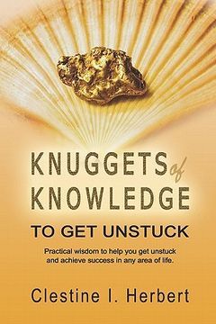 portada knuggets of knowledge to get unstuck (en Inglés)