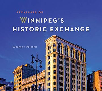 portada Treasures of Winnipeg's Historic Exchange (en Inglés)