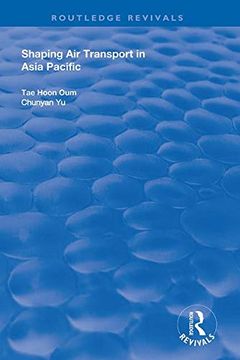 portada Shaping air Transport in Asia Pacific (en Inglés)