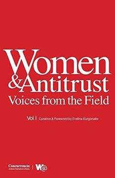 portada Women & Antitrust: Voices From the Field, Vol. I 