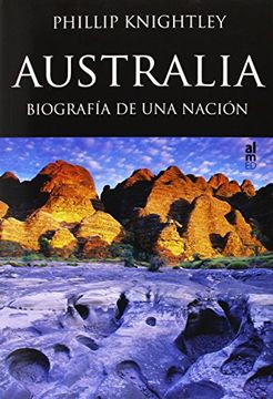 portada Australia. Biografía De Una Nación (in Spanish)