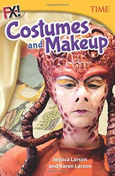 portada FX! Costumes and Makeup (Time for Kids Nonfiction Readers)