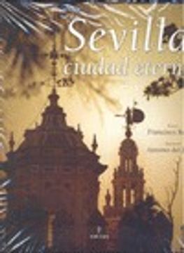 portada Sevilla, ciudad eterna
