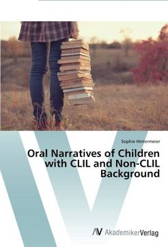 portada Oral Narratives of Children with CLIL and Non-CLIL Background