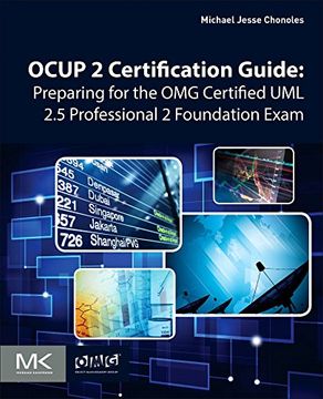 portada Ocup 2 Certification Guide: Preparing for the omg Certified uml 2. 5 Professional 2 Foundation Exam (en Inglés)