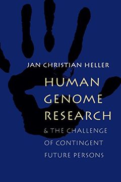 portada Human Genome Research: And the Challenge of Contingent Future Persons (en Inglés)