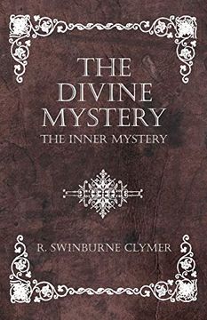 portada The Divine Mystery - the Inner Mystery (en Inglés)