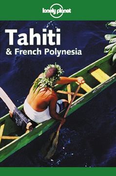 portada Tahiti & French Polynesia (Lonely Planet)