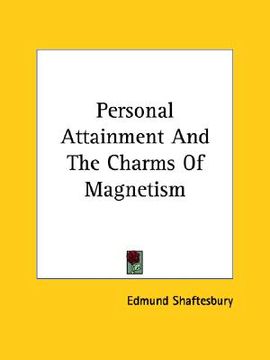 portada personal attainment and the charms of magnetism (en Inglés)