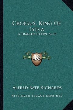 portada croesus, king of lydia: a tragedy in five acts