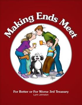 portada making ends meet: for better or for worse 3rd treasury (in English)