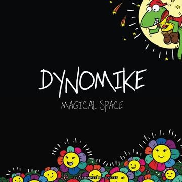 portada Dynomike: Magical Space (Children's Mindfulness Book, Rhyming Bedtime Stories for Kids)