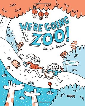 portada We're Going to the Zoo! Ciara & Clare go to Dublin zoo (en Inglés)