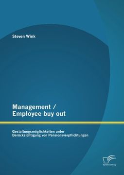 portada Management / Employee buy out: Gestaltungsmöglichkeiten unter Berücksichtigung von Pensionsverpflichtungen