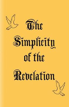 portada The Simplicity of the Revelation (en Inglés)