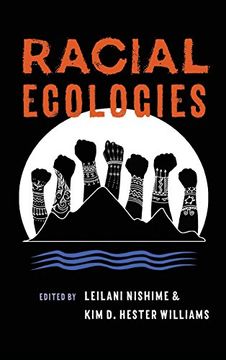 portada Racial Ecologies (in English)