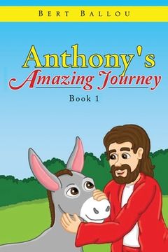 portada Anthony's Amazing Journey (en Inglés)