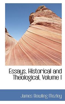 portada essays, historical and theological, volume i
