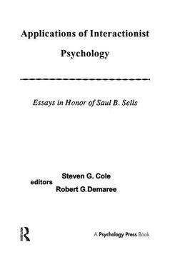 portada Applications of Interactionist Psychology: Essays in Honor of Saul B. Sells (en Inglés)