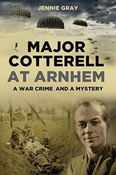 portada major cotterell at arnhem: a war crime and a mystery (en Inglés)