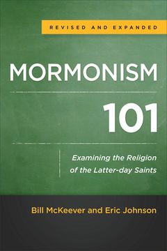 portada Mormonism 101: Examining the Religion of the Latter-Day Saints (en Inglés)