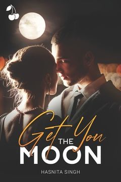 portada Get You the Moon (en Inglés)