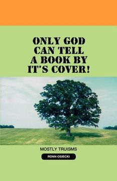 portada only god can tell a book by it's cover! (in English)