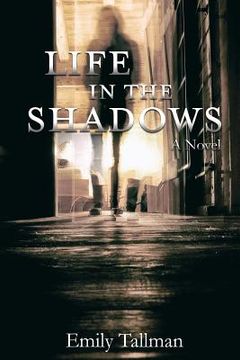 portada Life in the Shadows (en Inglés)