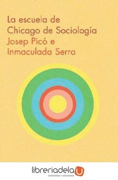 portada La Escuela de Chicago de Sociología (in Spanish)
