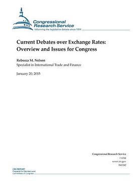 portada Current Debates over Exchange Rates: Overview and Issues for Congress