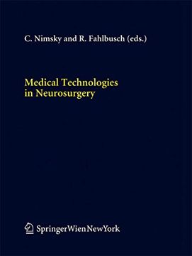 portada Medical Technologies in Neurosurgery (Acta Neurochirurgica Supplement, 98) (en Inglés)