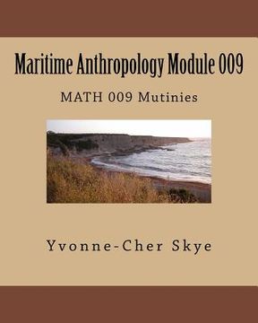 portada Maritime Anthropology Module 009: MATH 009 Mutinies (en Inglés)