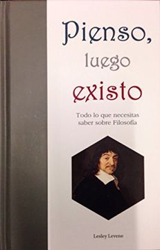 portada Pienso, Luego Existo. Lesley Levene (in Spanish)