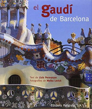 portada El Gaudí de Barcelona (CAT) (Arquitectura) (en Catalá)