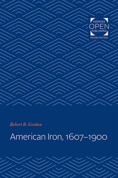 portada American Iron, 1607-1900 (en Inglés)