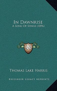 portada in dawnrise: a song of songs (1896) (en Inglés)