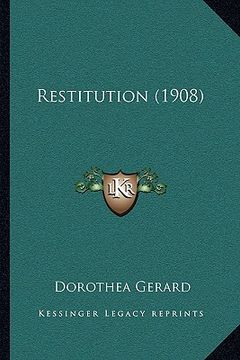 portada restitution (1908) (en Inglés)