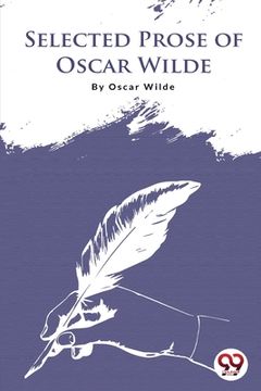 portada Selected Prose Of Oscar Wilde
