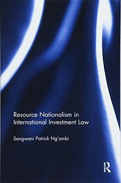 portada Resource Nationalism in International Investment law (en Inglés)