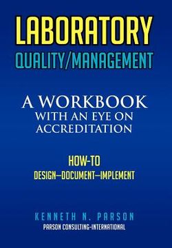 portada laboratory quality/management: a workbook with an eye on accreditation (en Inglés)