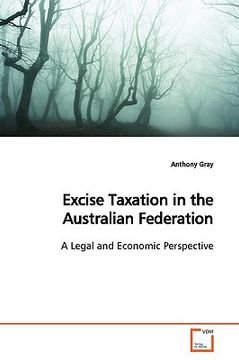 portada excise taxation in the australian federation (en Inglés)