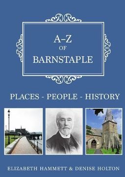 portada A-Z of Barnstaple: Places-People-History (en Inglés)