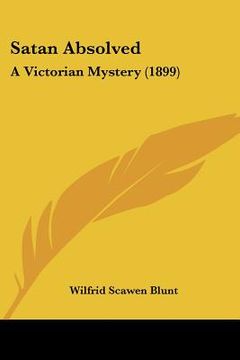 portada satan absolved: a victorian mystery (1899)