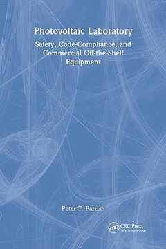 portada Photovoltaic Laboratory: Safety, Code-Compliance, and Commercial Off-The-Shelf Equipment (en Inglés)
